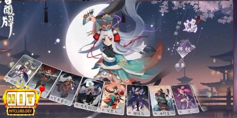 Game Thẻ Bài Âm Dương Sư – Sự Kết Hợp Hoàn Hảo Tại Hitclub